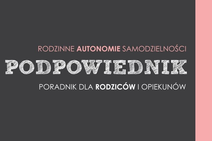 Zdjęcie Rodzinne autonomie samodzielności